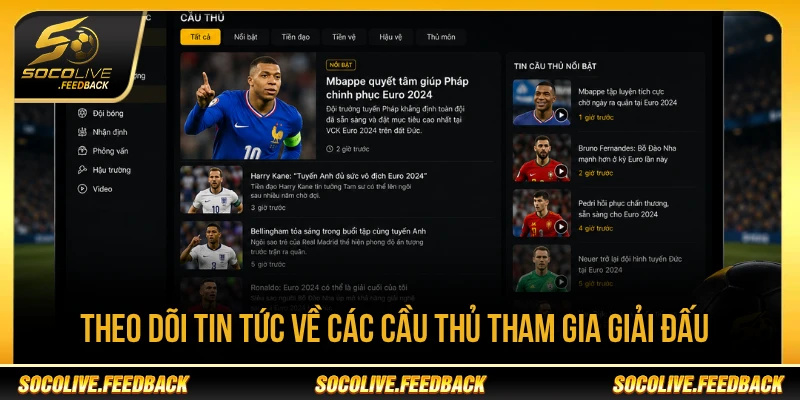 Theo dõi tin tức cầu thủ tại giải đấu Euro